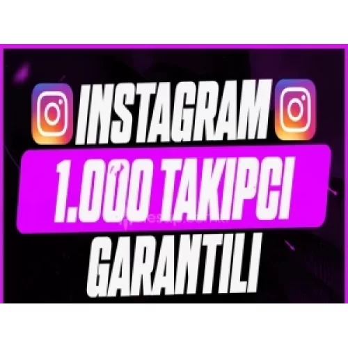 Instagram 1000 takipçi