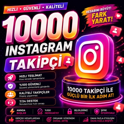  10000 İnstagram Takipçi - Hızlı Teslimat - Garantili
