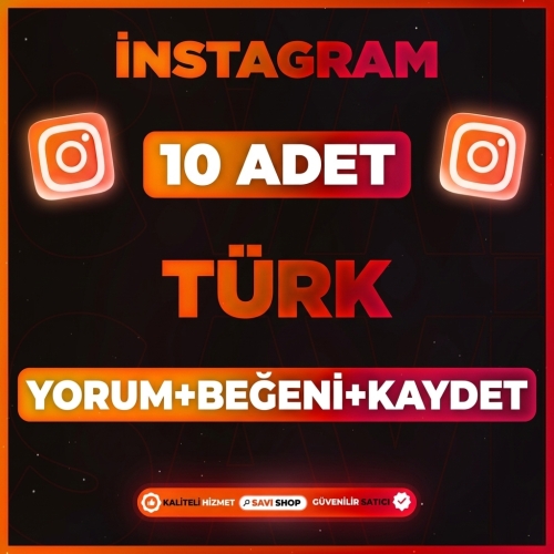  İNSTAGRAM 10 TÜRK YORUM+BEĞENİ+KAYDET