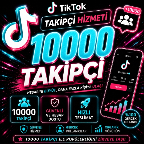  10000 Tiktok Takipçi - Hızlı Teslimat - Garantili