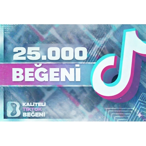  ⭐KEŞFET ETKİLİ 25.000 TİKTOK BEĞENİ