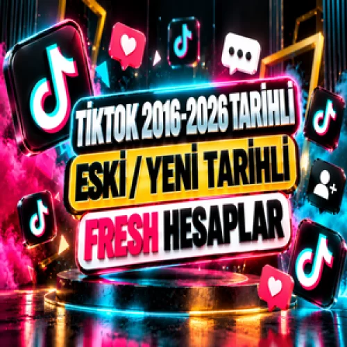 ⭐AYNI GÜN TESLİM⭐ - TİKTOK 2016-2026 HESAPLAR