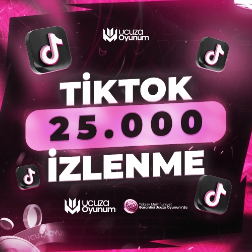  ⚡ ÇALIŞIYOR - TikTok 25.000 İzlenme