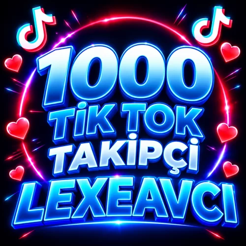 TİK TOK TÜRK TAKİPÇİ 1000 ADET