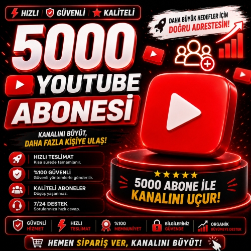  5000 Youtube Abonesi - Hızlı Teslimat - Garantili Kaliteli