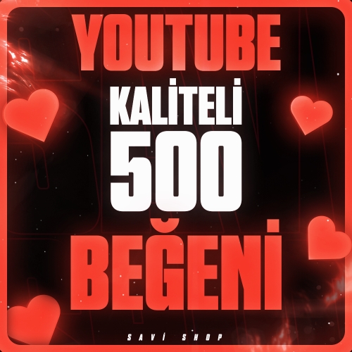  ⭐YOUTUBE 500 ADET KALİTELİ BEĞENİ❤️KALİTELİ+GARANTİLİ⭐