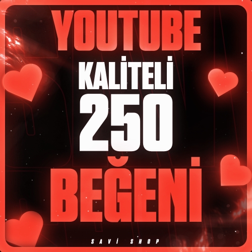  ⭐YOUTUBE 250 ADET KALİTELİ BEĞENİ❤️KALİTELİ+GARANTİLİ⭐