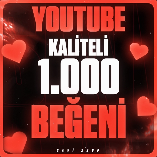  ⭐YOUTUBE 1.000 ADET KALİTELİ BEĞENİ❤️KALİTELİ+GARANTİLİ⭐