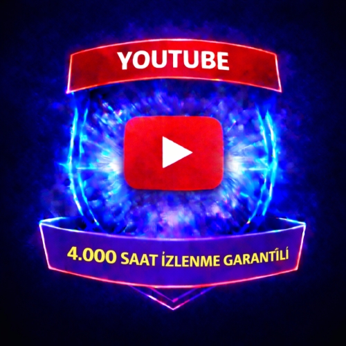  ⚡ YOUTUBE 4.000 SAAT İZLENME GARANTİLİ ⚡