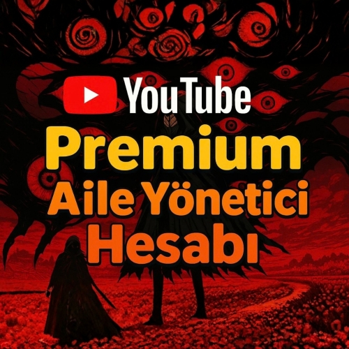 YouTube Premium Aile Yöneticisi  5 Kişilik Aile Planı