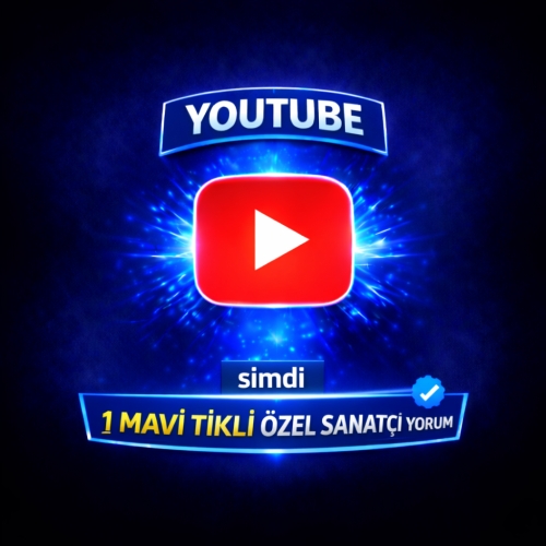  ⚡ YOUTUBE 1 MAVİ TİKLİ ÖZEL SANATÇI YORUM ⚡