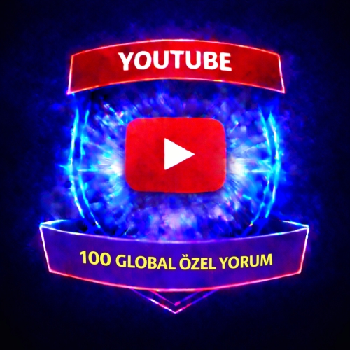  ⚡ YOUTUBE 100 GLOBAL ÖZEL YORUM ⚡