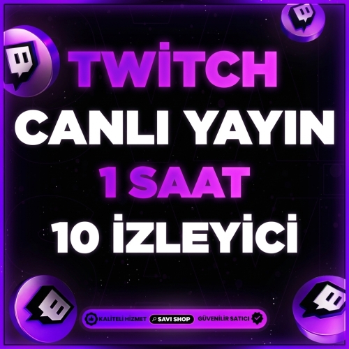  TWİTCH 1 SAAT 10 CANLI YAYIN İZLEYİCİ