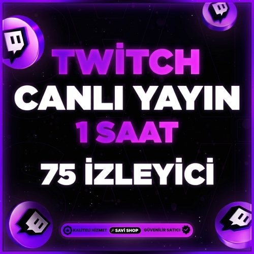  TWİTCH 1 SAAT 75 CANLI YAYIN İZLEYİCİ