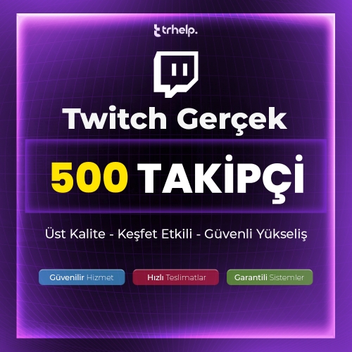  500 Gerçek Takipçi  Garantili - Twitch