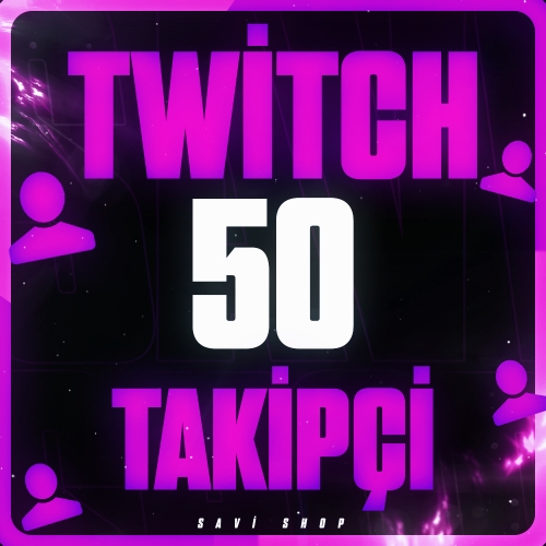 TWİTCH 50 TAKİPÇİ
