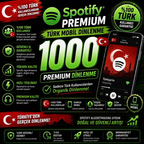  Spotify 1000 Türkiye Premium Dinlenme - Hızlı Teslimat
