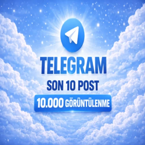  ⭐SON 10 POST⚡TELEGRAM 10.000 GÖRÜNTÜLENME⚡