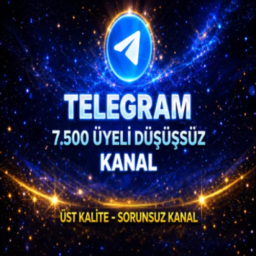  ⚡GARANTİLİ⚡7.500 ÜYELİ TELEGRAM KANAL✅