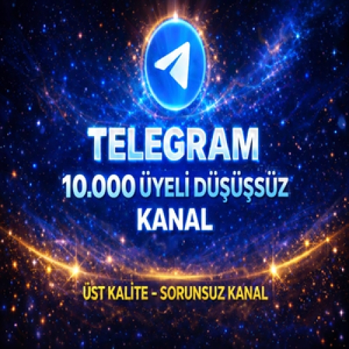  ⭐HIZLI TESLİM⚡TELEGRAM 10.000 ÜYELİ KANAL⚡
