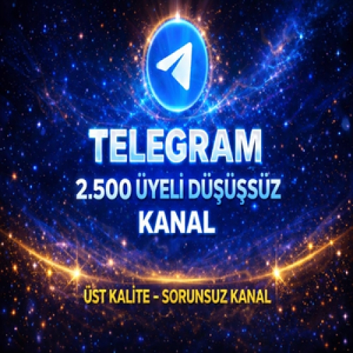 ⭐HIZLI TESLİM⚡TELEGRAM 2.500 ÜYELİ KANAL⚡