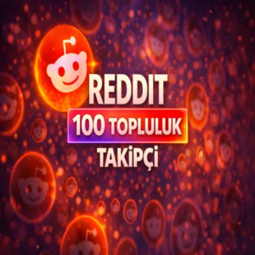  ⭐GARANTİLİ⚡REDDİT 100 TOPLULUK TAKİPÇİ⚡