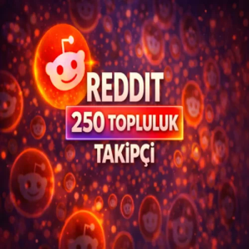  ⭐GARANTİLİ⚡REDDİT 250 TOPLULUK TAKİPÇİ⚡