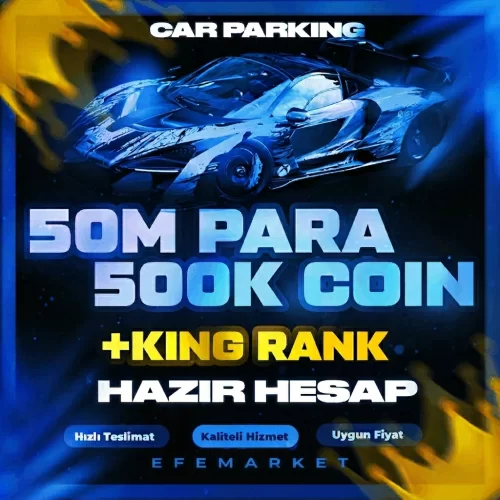  ⭐ CAR PARKİNG 50M PARA 500K COİN + KİNG RANK HESAP  BİLGİ DEĞİŞEN ⭐