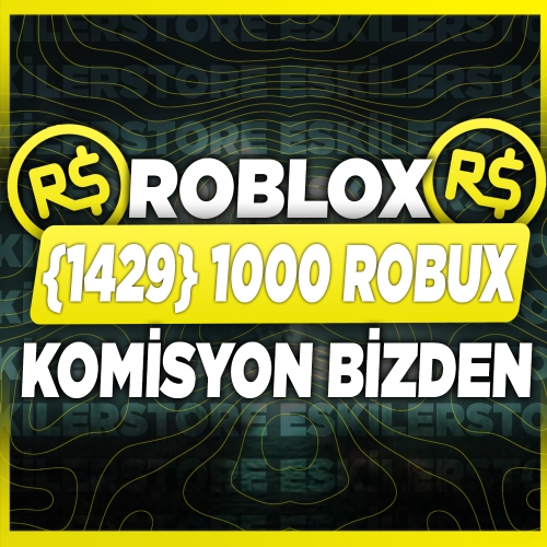  ✅1429 1000 ROBUX KOMİSYON BİZDEN✅