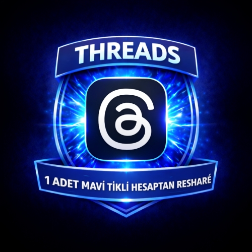  ⚡THREADS  1 MAVİ TİKLİ HESAPTAN RESHARE ⚡