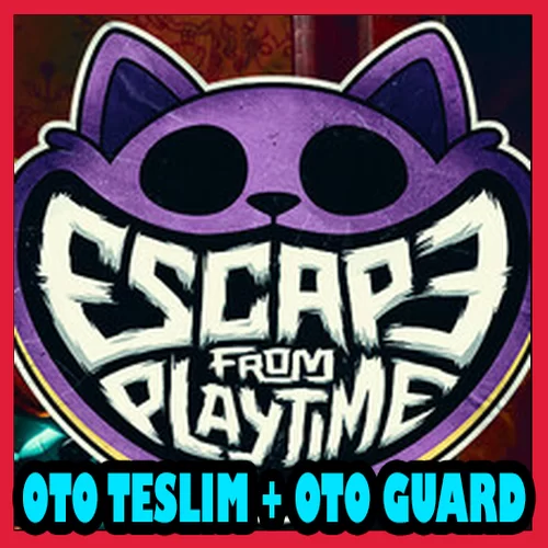 Escape  Playtime + OTO GUARD + Garanti
