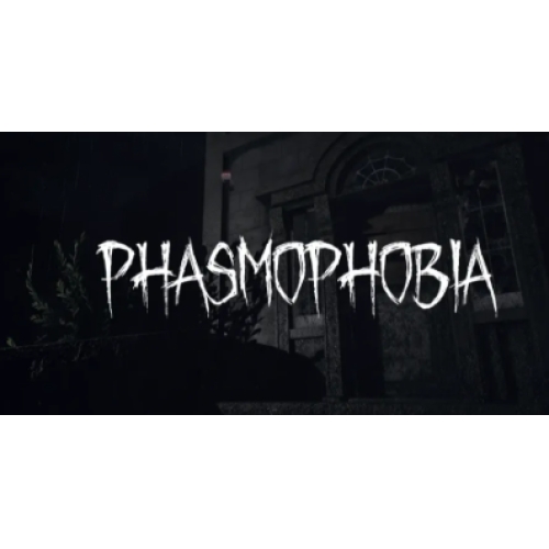  Phasmophobia