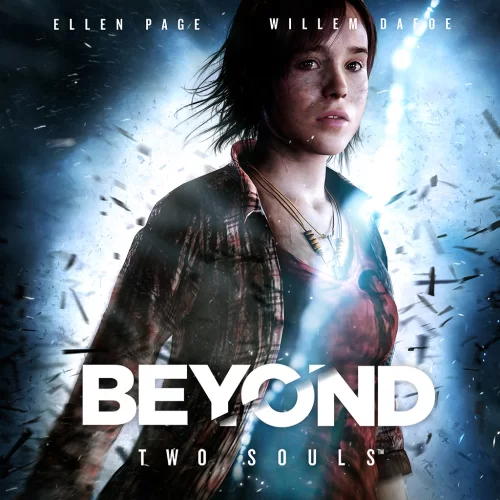 BEYOND TWO SOULS
