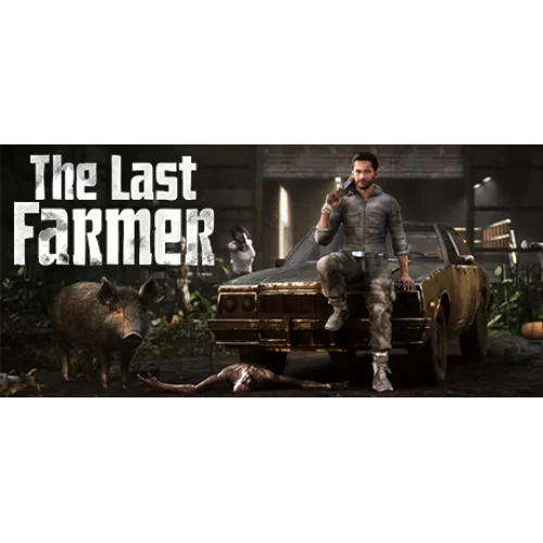  The Last FARMER + OTO GUARD + GARANTİ