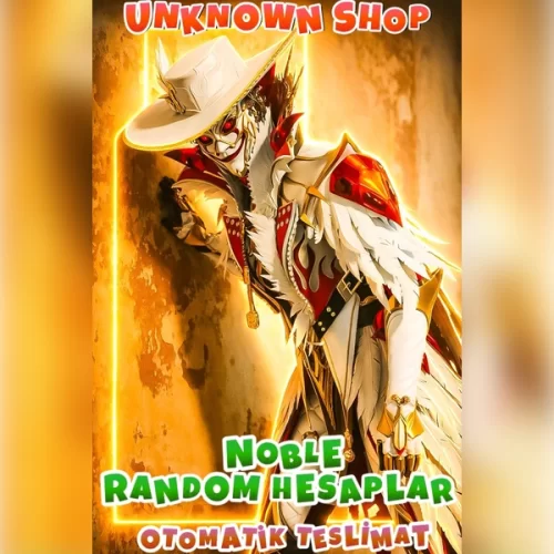  ⚡ NOBLE RANDOM HESAPLAR ⚡ !!! OTOMATİK TESLİMAT !!!