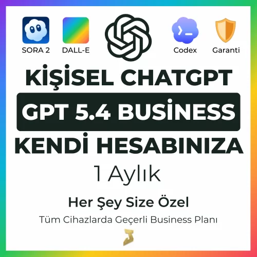  ✨Kendi Mailinize 1 Aylık ChatGPT 5.4 Business✨