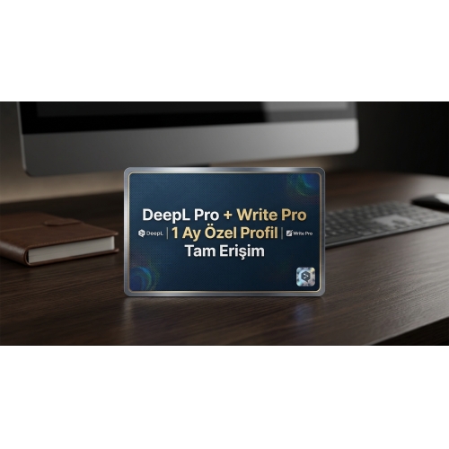 DeepL Pro + Write Pro  1 Ay Özel Profil  Tam Erişim