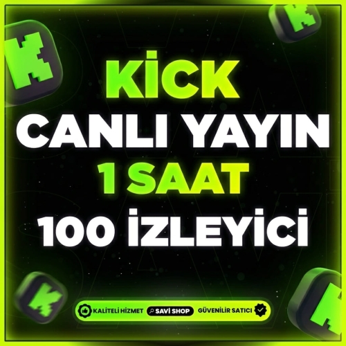  KİCK 1 SAAT 100 CANLI YAYIN İZLEYİCİ
