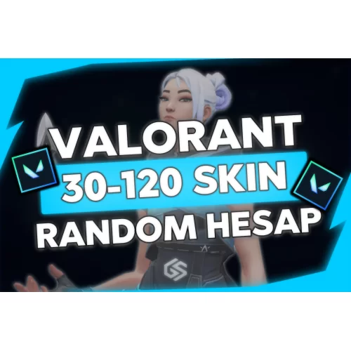 ⭐VALORANT 30-120 SKIN RANDOM HESAP GARANTİ