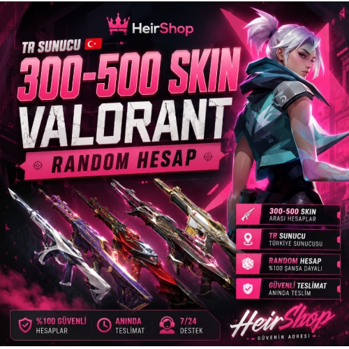  TR Sunucu  300-500 Skin Valorant Random Hesap