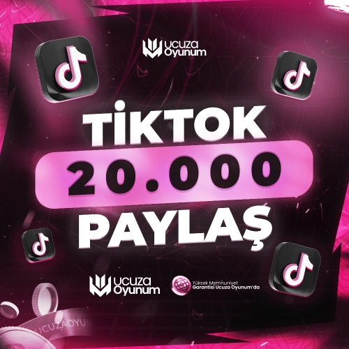  ⚡ ÇALIŞIYOR - TikTok 20.000 Paylaşım