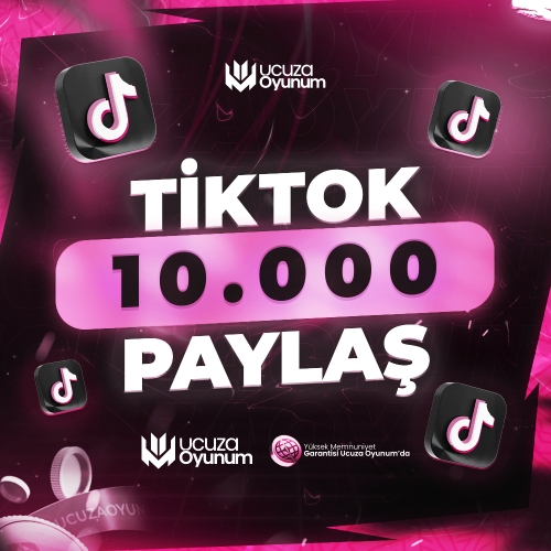  ⚡ ÇALIŞIYOR - TikTok 10.000 Paylaşım