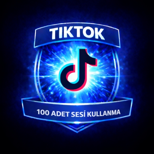  ⚡ TİKTOK 100 ADET SESİ KULANMA ⚡