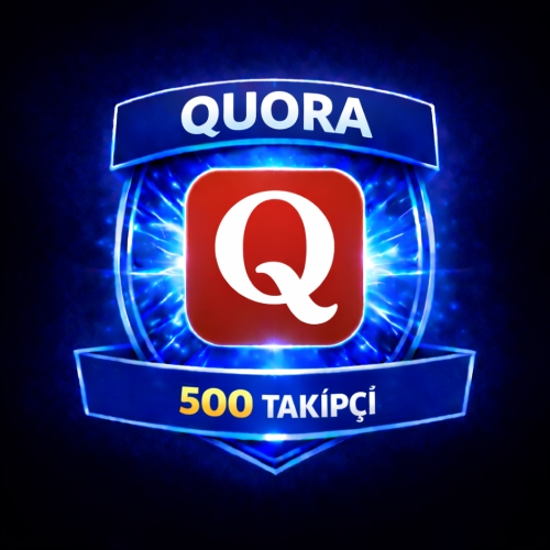  ⚡ QUORA 500 TAKİPÇİ ⚡