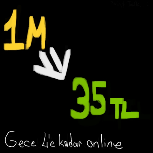 1m 35tl - Son 54M - +150 BAŞARILI İŞLEM - 3 DAKİKADA TESLİM