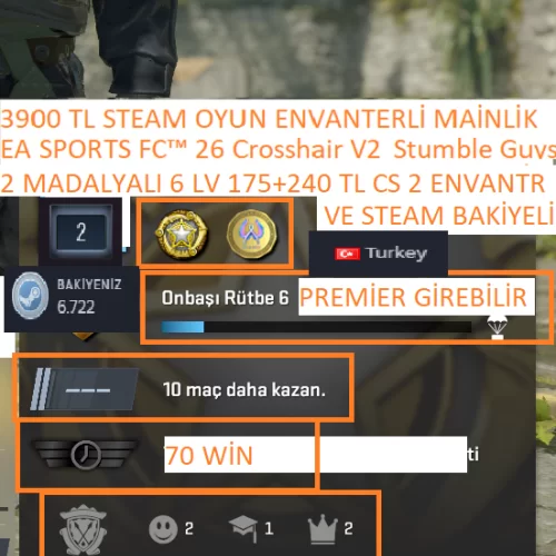  2 MADALYALI 6 LV 175+240 TL CS 2 ENVANTER VE STEAM BAKİYELİ EA SPORTS